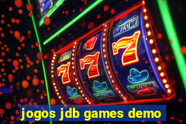 jogos jdb games demo